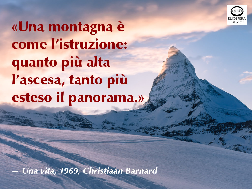 Una montagna come l'istruzione - Christiaan Barnard